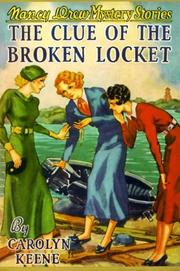 Front cover of The clue of the broken locket by Mildred Augustine Wirt Benson