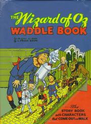 Front cover of The Wizard of Oz Waddle Book by L. Frank Baum