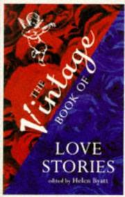 Front cover of The Vintage Book Of Love Stories by Helen Byatt