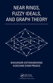 Front cover of Near Rings Fuzzy Ideals and Graph Theory by Bhavanari Satyanarayana