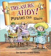 Cover of Pirates To The Rescue Treasure Ahoy Pirates Can Share by Tom Easton