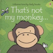 Front cover of That's Not My Monkey by Fiona Watt