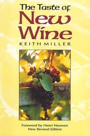 Front cover of The taste of new wine by Keith Miller
