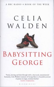 Cover of Babysitting George by Celia Walden