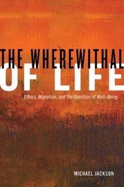 Front cover of The Wherewithal of Life by Michael Jackson