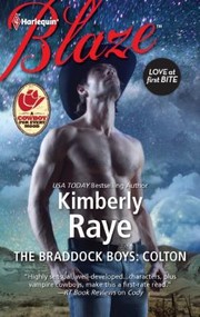 Front cover of The Braddock Boys Colton Kimberly Raye by Kimberly Raye