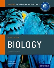 Front cover of Ib Biology Course Book Oxford Ib Diploma Programme by Andrew Allott