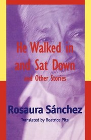 Front cover of He Walked in and SAT Down and Other Stories by Beatrice Pita