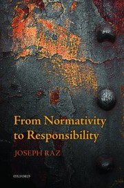 Cover of From Normativity To Responsibility by Joseph Raz