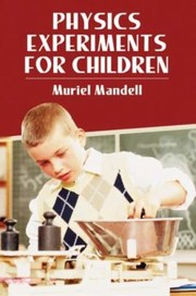 Front cover of Physics Experiments for Children
            
                Dover Childrens Science Books by S. Matsuda