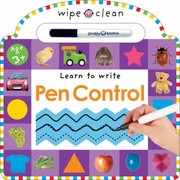 Cover of Pen Control With Marker
            
                Wipe Clean Learn to Write by Priddy Books