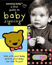 Cover of Baby Signing Book
            
                Amazing Baby by Katie Mayne