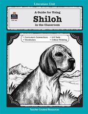 Cover of A Guide for Using Shiloh in the Classroom by GABRIEL ARQUILEVICH