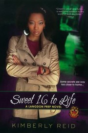 Cover of Sweet 16 to Life by Kimberly Reid