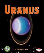 Cover of Uranus
            
                Early Bird Astronomy by Gregory L. Vogt