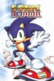 Front cover of Sonic the Hedgehog Archives 19
            
                Sonic the Hedgehog Archives by Ian Flynn
