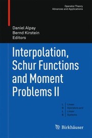 Front cover of Interpolation Schur Functions And Moment Problems Ii by Bernd Kirstein