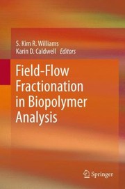 Front cover of Fieldflow Fractionation In Biopolymer Analysis by Karin D. Caldwell