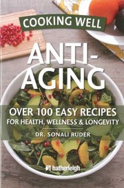 Cover of Cooking Well AntiAging
            
                Cooking Well by Anna Krusinski