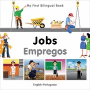 Cover of JobsEmpregos
            
                My First Bilingual Book by Milet publishing