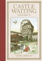 Front cover of Castle Waiting
            
                Castle Waiting Fantagraphic Books by Kim Thompson