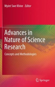Front cover of Advances in Nature of Science Research by Myint Swe Khine