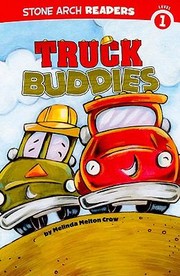 Cover of Truck Buddies
            
                Stone Arch Readers  Level 1 Quality by Ronnie Rooney
