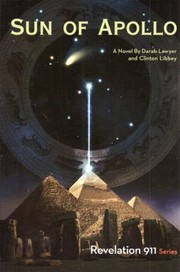 Front cover of Sun of Apollo
            
                Revelation 911 by Darab Lawyer