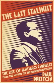 Front cover of The Last Stalinist by Paul Preston