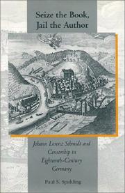 Front cover of Seize the book, jail the author by Paul Spalding