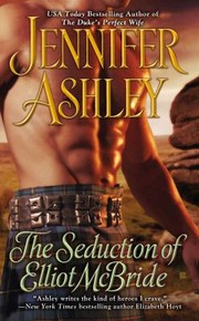 Front cover of The Seduction of Elliot McBride by Jennifer Ashley