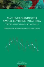 Cover of Machine Learning for Spatial Environmental Data by Vadim Timonin