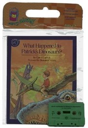 Cover of What Happened to Patricks Dinosaurs Book  Cassette With Cassette by Donald Carrick