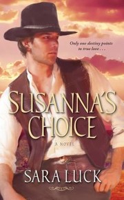 Cover of Susannas Choice by Sara Luck