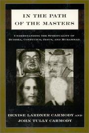 Cover of In the path of the masters by Denise Lardner Carmody