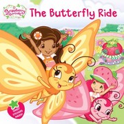 Cover of The Butterfly Ride by Saxton Moore