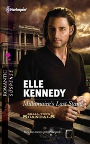 Front cover of Millionaires Last Stand by Elle Kennedy