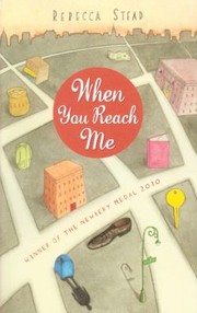 Cover of When You Reach Me by Rebecca Stead