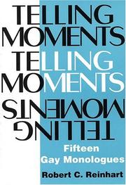 Cover of Telling moments by Robert C. Reinhart