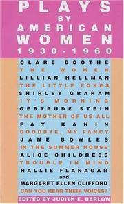 Front cover of Plays by American women, 1930-1960 by Judith E. Barlow