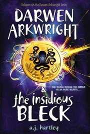 Front cover of Darwen Arkwright and the Insidious Bleck
            
                Darwen Arkwright by Emily Osborne