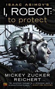 Cover of Isacc Asimovs I Robot by Mickey Zucker Reichert