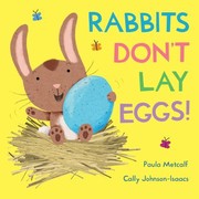 Cover of Rabbits Dont Lay Eggs by Paula Metcalf