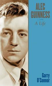 Cover of Alec Guinness by Garry O'Connor
