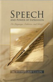 Front cover of Speech and Power of Expression by Fethullah Gulen