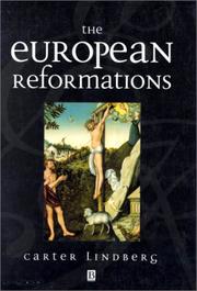 Front cover of The European Reformations by Carter Lindberg