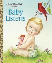 Cover of Baby listens by Esther Burns Wilkin