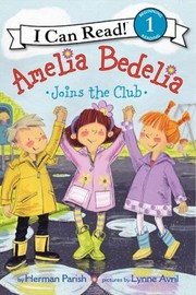 Front cover of Amelia Bedelia Joins the Club by Herman Parish