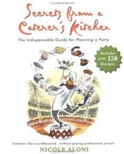 Cover of Secrets from a caterer's kitchen by Nicole Aloni