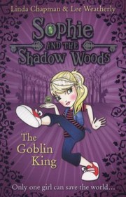 Cover of The Goblin King by Linda Chapman